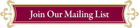 Join Our Mailing List